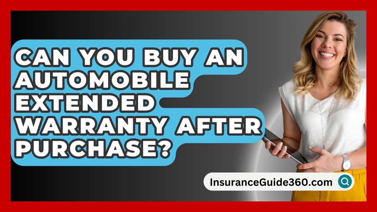 can you add an extended warranty after purchase