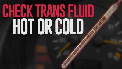 Check Transmission Fluid: Hot vs. Cold - Best Practices Explained