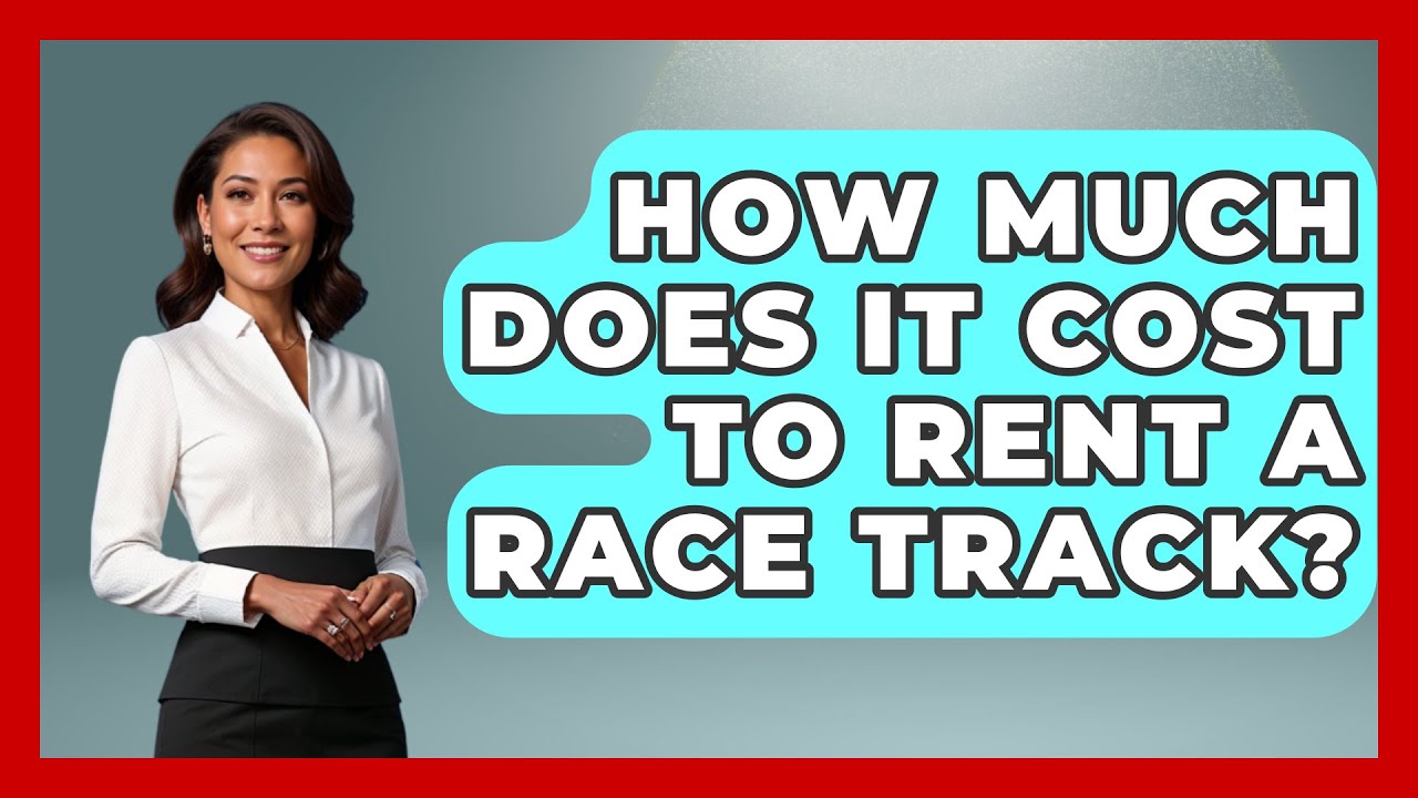how much does it cost to rent a race track
