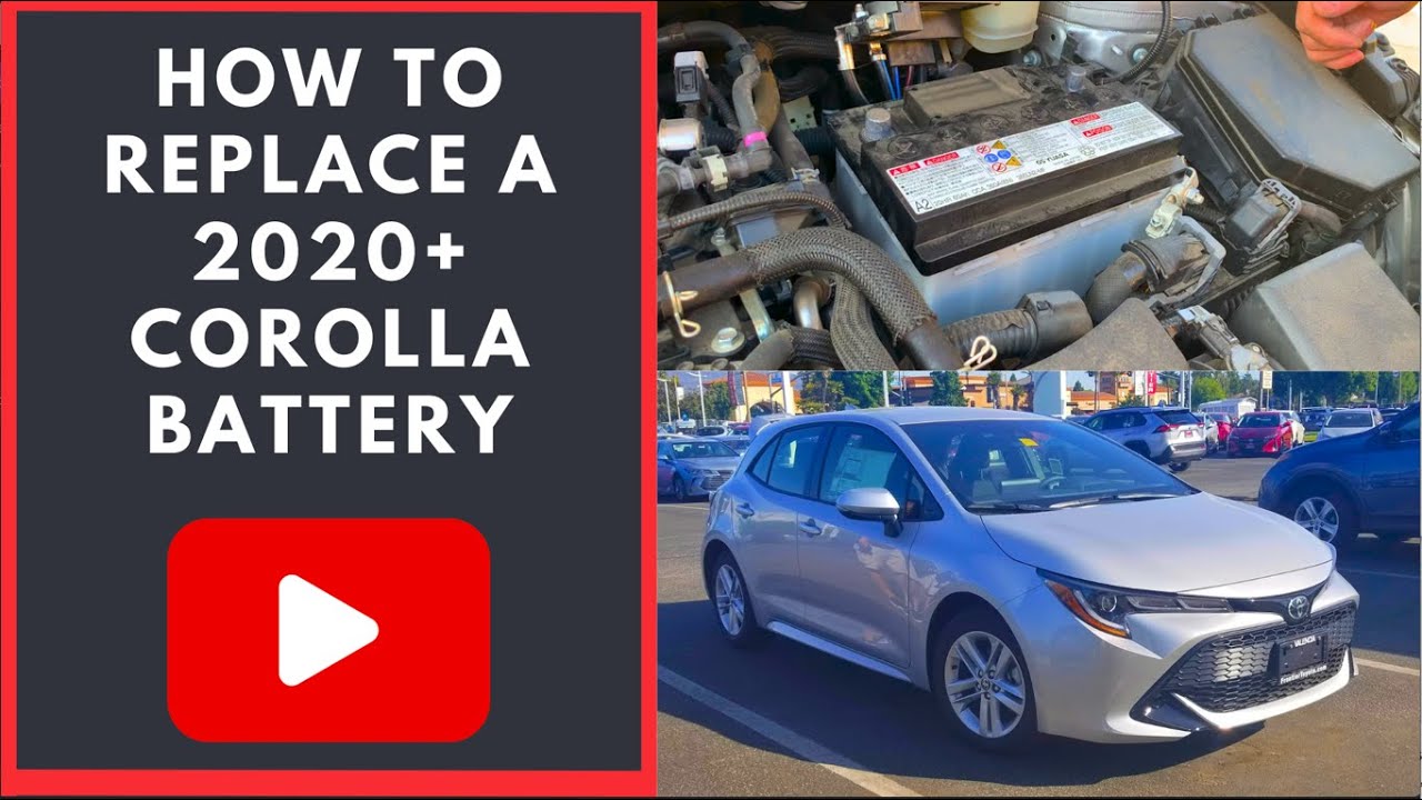 how to change 2020 toyota corolla battery