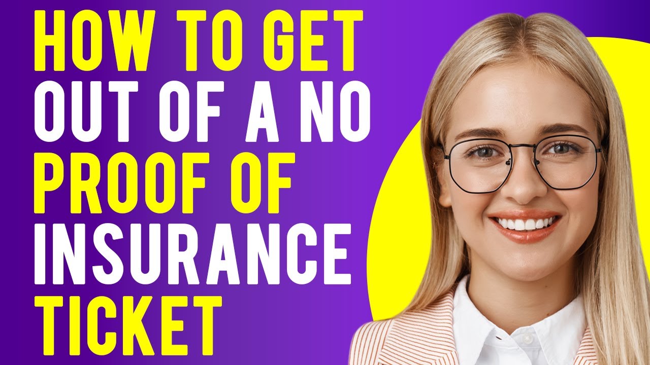 how to get out of a no insurance ticket