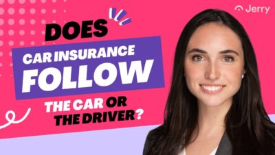is the car insured or the driver