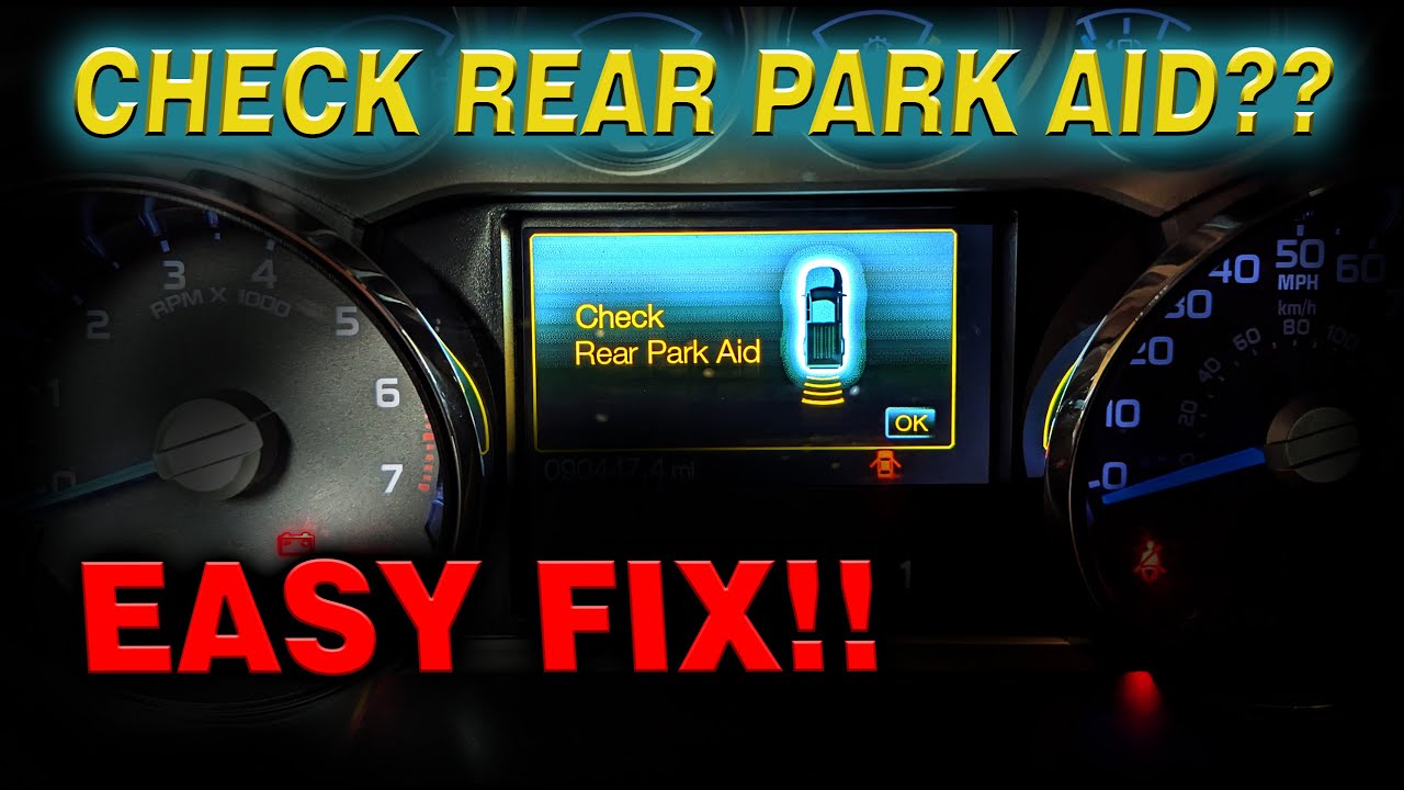 what does check rear park aid mean